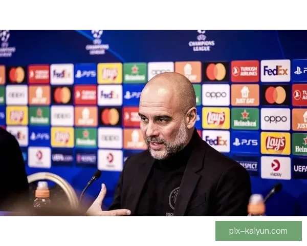 瓜迪奥拉反压迫理念引领球队表现稳健，战术思路备受关注